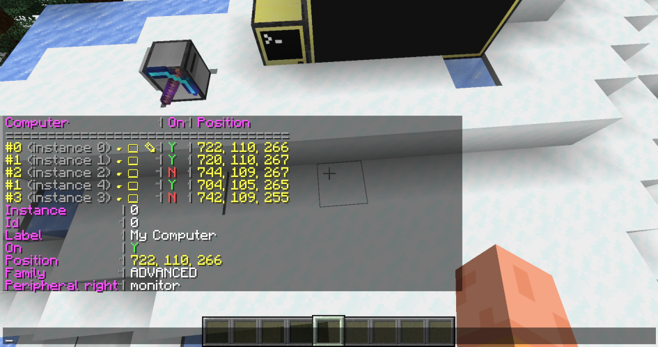 An example of
running '/computercraft dump' A screenshot of a Minecraft world. In the chat box, there is a table listing 5 computers, with columns labelled "Computer", "On" and "Position". Below that, is a more detailed list of information about Computer 0, including its label ("My computer") and that it has a monitor on the right hand side